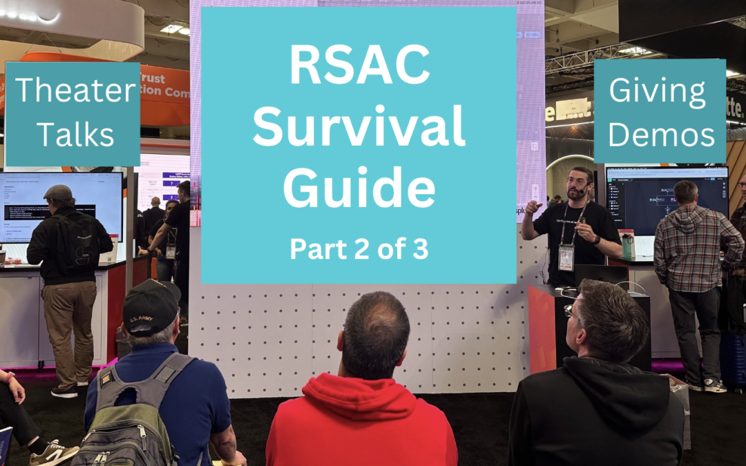 RSAC Survival Guide – Part 2: Demos and Theater Talks